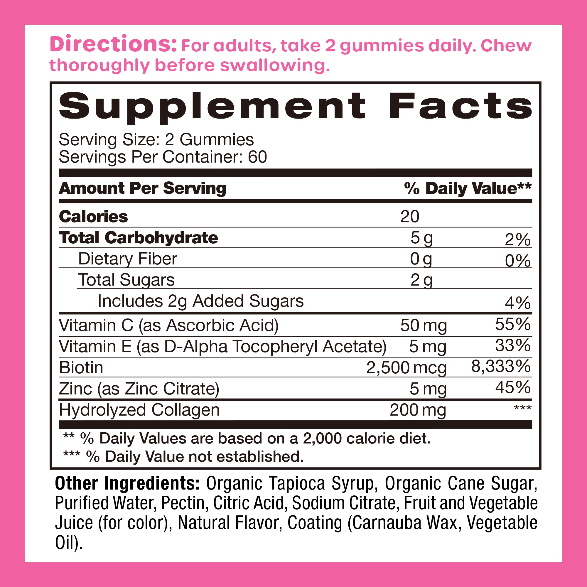 VW Hair, Skin & Nail Gummies with Biotin & Collagen - Supplement Facts